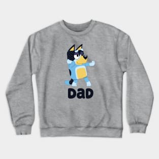 dance dad style Crewneck Sweatshirt